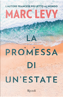 La promessa di un'estate by Marc Levy