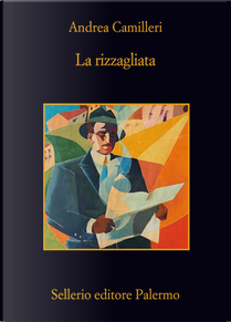 La rizzagliata by Andrea Camilleri