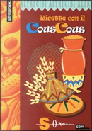 Ricette con il couscous by Joan Rundo