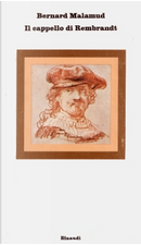 Il cappello di Rembrandt by Bernard Malamud