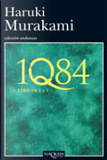 1Q84 by Haruki Murakami