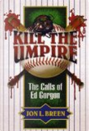 Kill the Umpire by Jon L. Breen