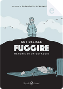 Fuggire by Guy Delisle