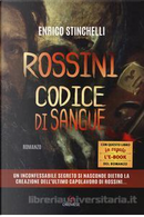 Rossini by Enrico Stinchelli