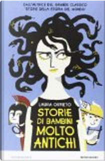 Storie di bambini molto antichi by Laura Orvieto
