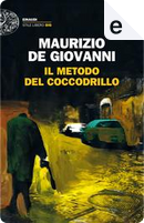 Il metodo del Coccodrillo by Maurizio de Giovanni