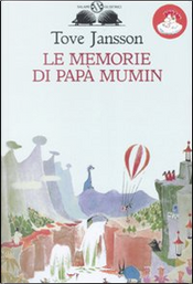 Le memorie di papà Mumin by Tove Jansson