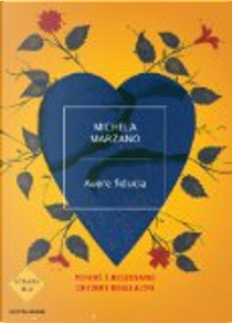 Avere fiducia by Michela Marzano
