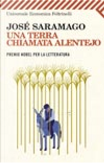 Una terra chiamata Alentejo by José Saramago