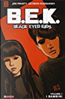 Black eyed kids vol. 1 by Joe Pruett