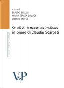 Studi di letteratura italiana in onore di Claudio Scarpati
