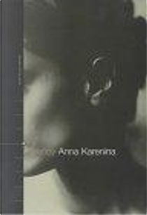 Anna Karenina by Leo Tolstoy