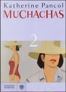 Muchachas - Vol. 2 by Katherine Pancol