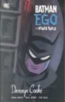 Batman: Ego and Other Tails by Darwyn Cooke