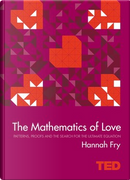 The Mathematics of Love by Hannah Fry