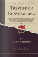 Treatise on Conveyancing, Vol. 2 by Richard Preston