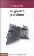 Le guerre persiane by Wolfgang Will