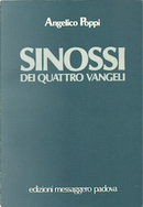Sinossi dei quattro vangeli. Duplice e triplice tradizione in evidenza - Volume I by Angelico Poppi