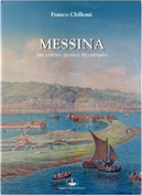 Messina. Un centro storico ricostruito by Franco Chillemi
