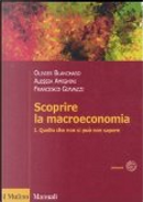 Scoprire la macroeconomia by Alessia Amighini, Francesco Giavazzi, Olivier Blanchard