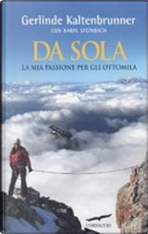 Da sola by Gerlinde Kaltenbrunner, Karin Steinbach