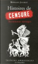 Histoires de censure by Bernard Joubert