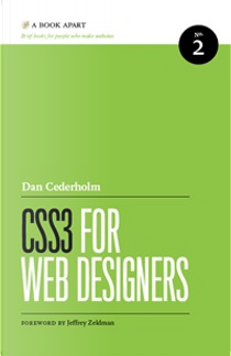 CSS3 for Web Designers by Dan Cederholm