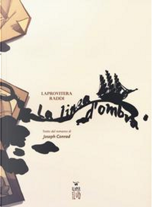 La linea d'ombra by Andrea Laprovitera, Valentina Raddi