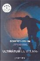 El ultimátum Bourne by Robert Ludlum