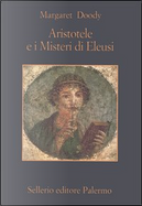 Aristotele e i misteri di Eleusi by Margaret Doody