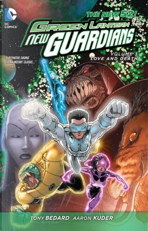 Green Lantern: New Guardians, Vol. 3 by Geoff Johns, Tony Bedard