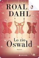 Lo zio Oswald by Roald Dahl