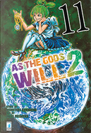 As the Gods Will 2 vol. 11 by Akeji Fujimura, Muneyuki Kaneshiro