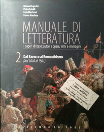 Manuale di letteratura - Vol. 2 by Cataldi Pietro, Marchiani Lidia, Romano Luperini