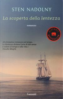 La scoperta della lentezza by Sten Nadolny