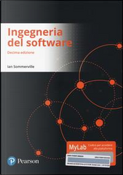 Ingegneria del software. Ediz. mylab. Con eText. Con aggiornamento online by Ian Sommerville
