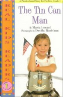 The Tin Can Man by Marcia Leonard