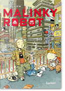 Malinky Robot by Sonny Liew
