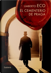 El Cementerio de Praga by Umberto Eco