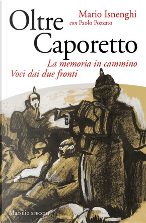 Oltre Caporetto by Mario Isnenghi