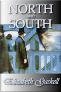 North and South by Elizabeth Gaskell