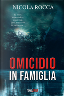 Omicidio in famiglia by Nicola Rocca
