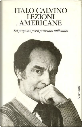 Lezioni americane by Italo Calvino, Garzanti Libri (Saggi Blu ...