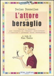 L'attore e il bersaglio by Declan Donnellan