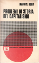 Problemi di storia del capitalismo by Maurice Dobb