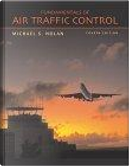 Fundamentals of Air Traffic Control by Michael S. Nolan