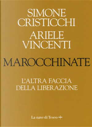 Marocchinate by Ariele Vincenti, Simone Cristicchi