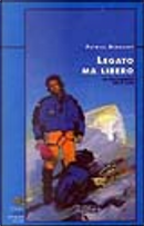 Legato ma libero by Patrick Berhault