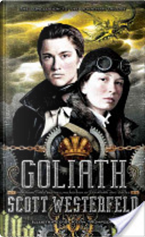 Goliath by Scott Westerfeld