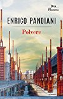 Polvere by Enrico Pandiani